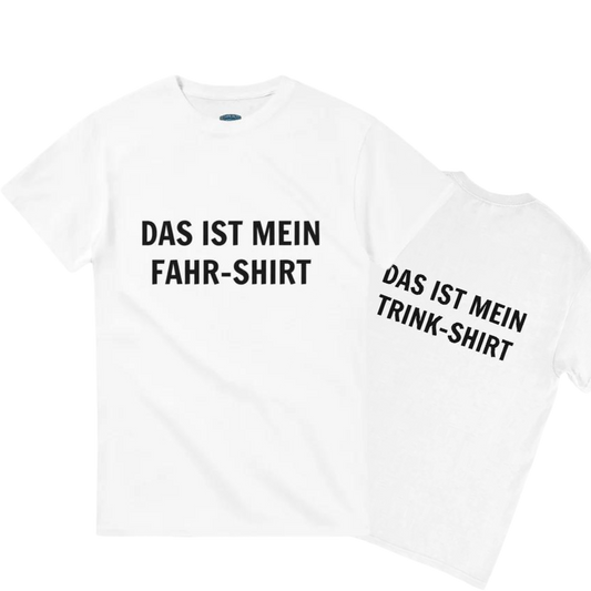 Fahr/Trink T-Shirt